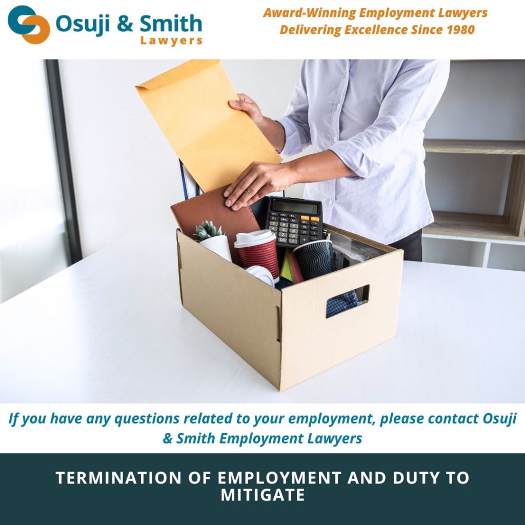 TERMINATION OF EMPLOYMENT AND DUTY TO MITIGATE